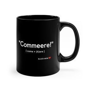 Black Mug | "Commeere"
